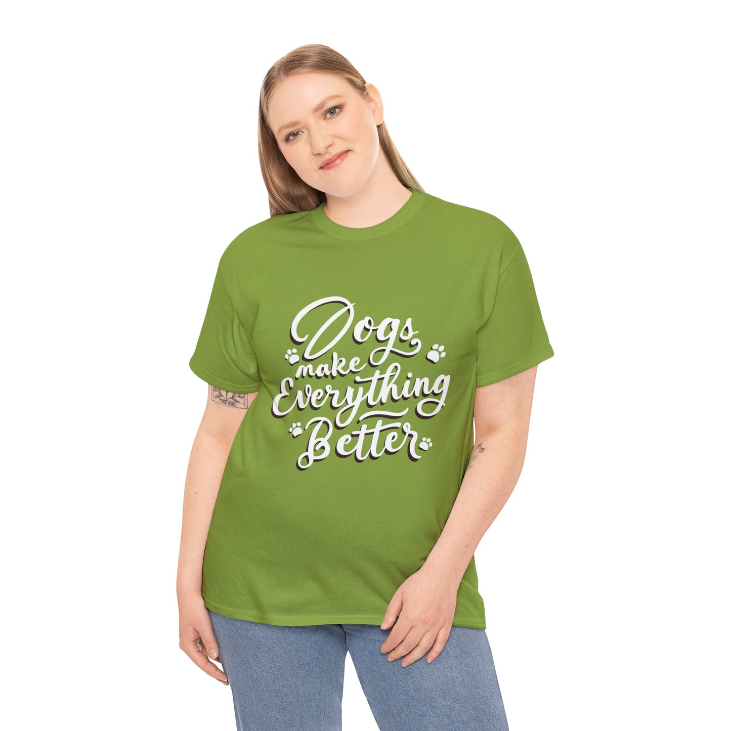 Dogs Make Everything Better, Dog, Better, Happy, Family Unisex Heavy Cotton Tee