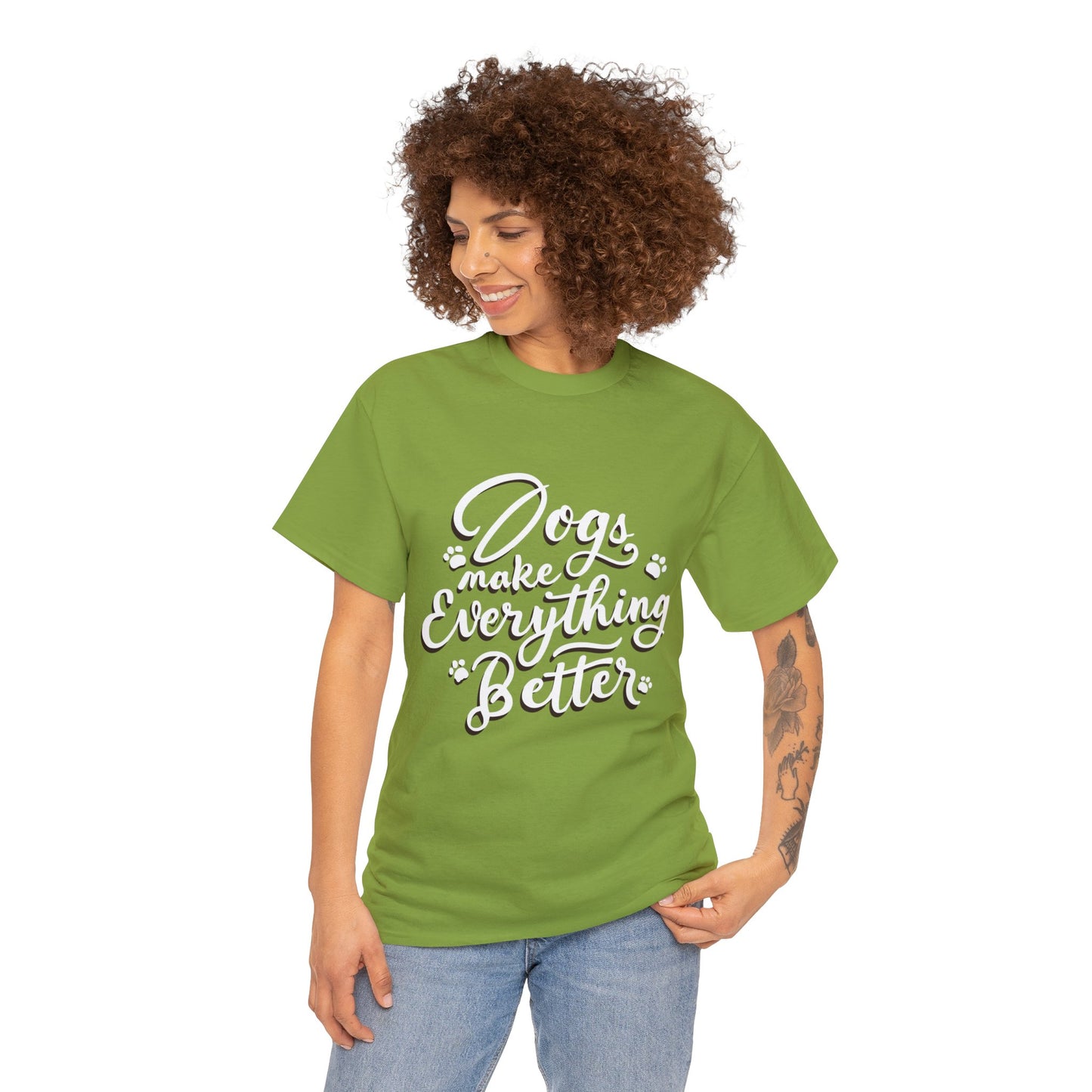 Dogs Make Everything Better, Dog, Better, Happy, Family Unisex Heavy Cotton Tee