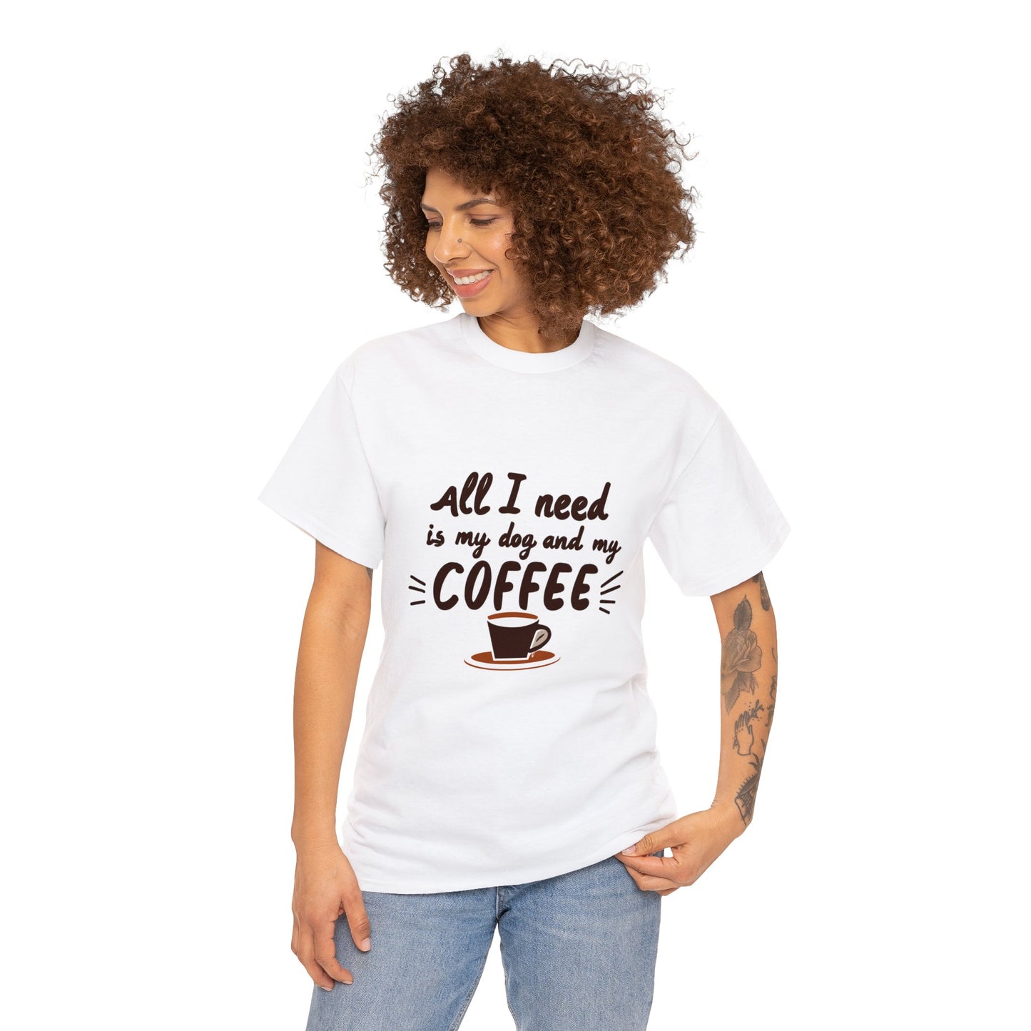 Coffee, Dog, My Dog, My Coffee, All I Need, Family Unisex Heavy Cotton Tee