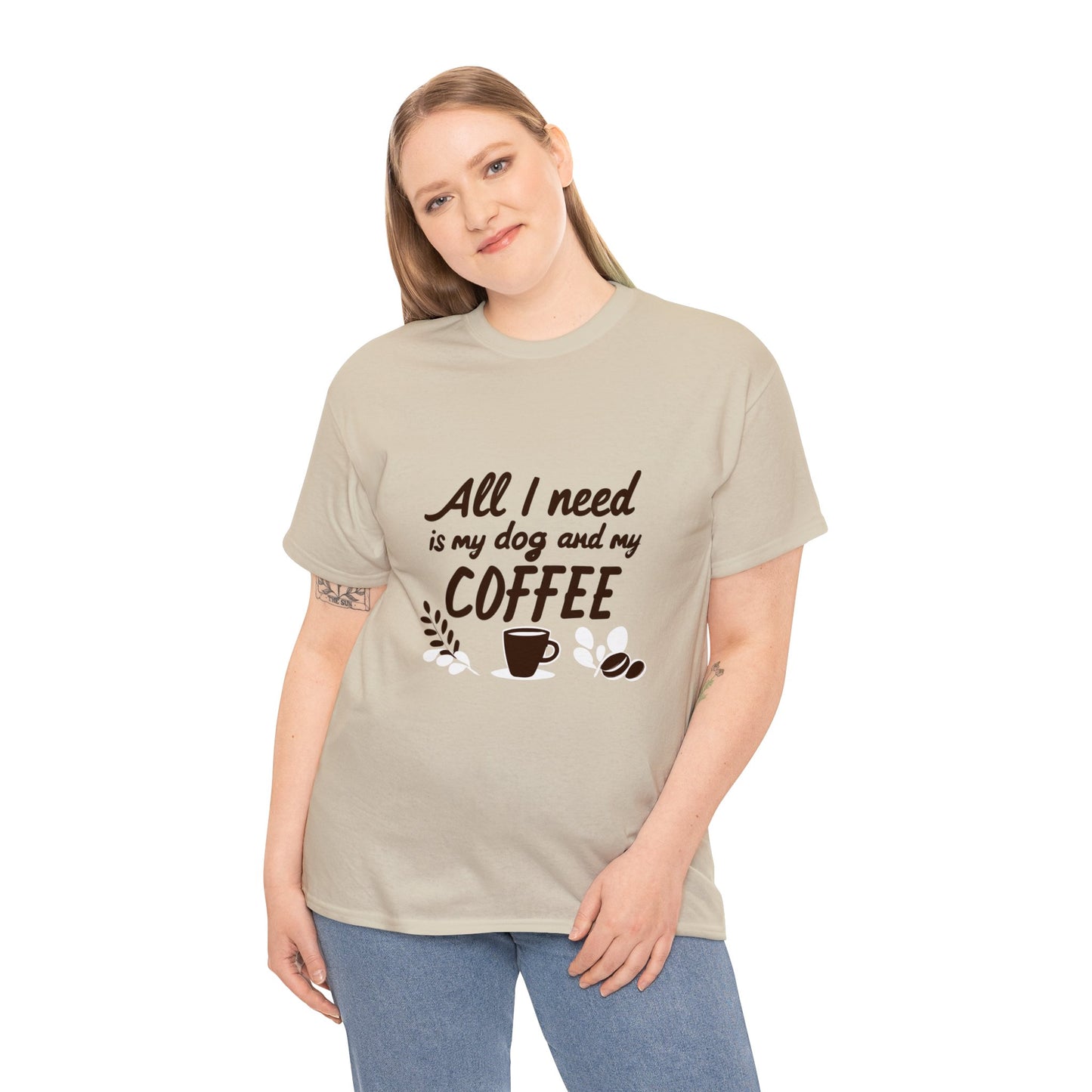 Coffee, Dog, My Dog, My Coffee, All I Need, Family Unisex Heavy Cotton Tee