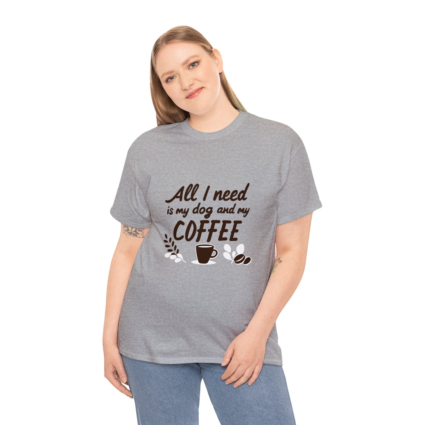 Coffee, Dog, My Dog, My Coffee, All I Need, Family Unisex Heavy Cotton Tee